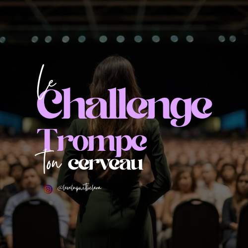 Session Octobre - Challenge "Trompe Ton Cerveau" – 30 jours pour hacker ton mental et briser tes blocages